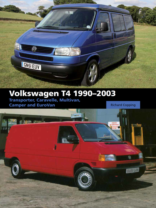 Title details for Volkswagen T4 1990-2003 by Richard Copping - Available